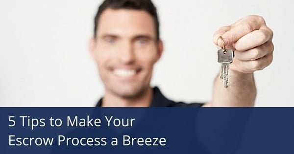 5-Tips-to-Make-Your-Escrow-Process-a-Breeze-1