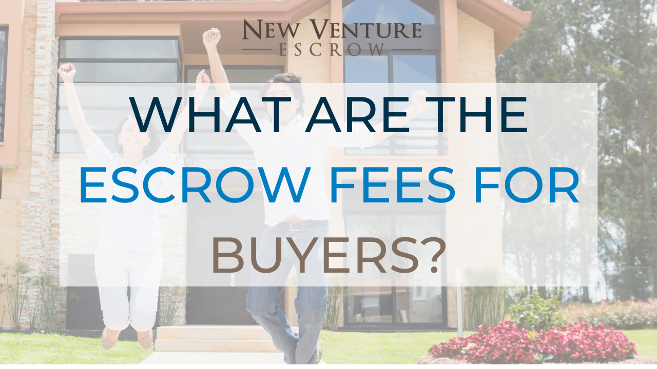 What-Are-The-Esrcow-Fees-For-Buyers