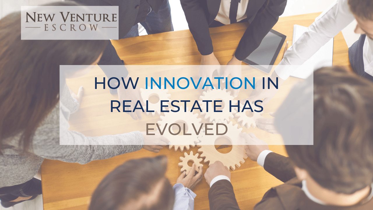 how-innovation-in-real-estate-has-evolved